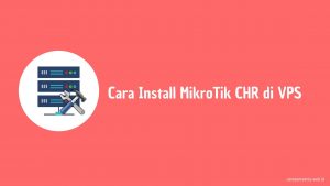 Banner cara install mikrotik chr di vps