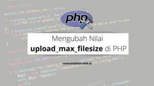 Banner Mengubah Nilai upload_max_filesize di PHP